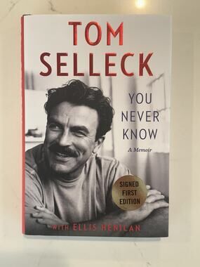 Tom Selleck You Never Know A Memoir AUTOGRAPHED Book (Hardcover Signed) #5